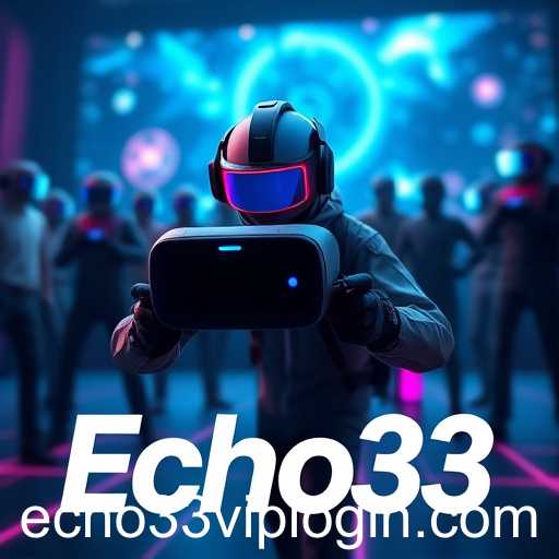 Echo33: Revolutionizing Online Gaming Dynamics